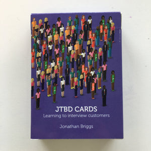 JTBD Cards: Learning to Interview Customers